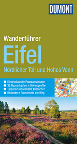 DuMont Wanderführer Eifel Nördlicher Teil und Hohes Venn - Schneider, Hans-Joachim