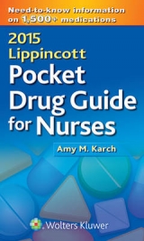 2015 Lippincott Pocket Drug Guide for Nurses - Karch, Amy Morrison