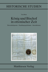 König und Bischof in ottonischer Zeit - Tina Bode