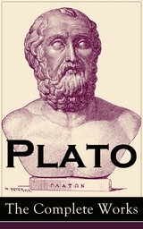 Plato: The Complete Works  -  Plato