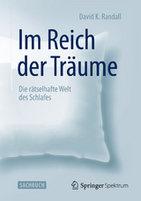 Im Reich der Träume - David K. Randall