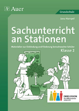 Sachunterricht an Stationen 2 Inklusion - Jana Hampel