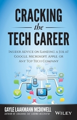 Cracking the Tech Career - Laakmann McDowell, Gayle