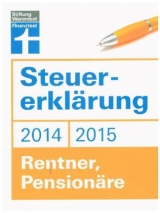 Steuererklärung 2014/15 - Rentner, Pensionäre - Hans W. Fröhlich  Fröhlich