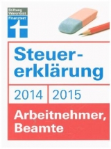 Steuererklärung  2014/15 - Arbeitnehmer, Beamte - Hans W. Fröhlich  Fröhlich