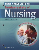 Skill Checklists for Fundamentals of Nursing - Taylor, Carol; Lillis, Carol; Lynn, Pamela