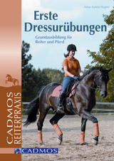 Erste Dressurübungen - Anne-Katrin Hagen