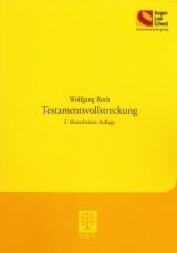 Testamentsvollstreckung - Wolfgang Roth