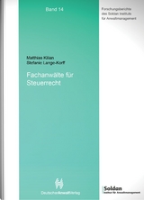 Fachanwälte für Steuerrecht - Matthias Kilian, Stefanie Lange-Korf