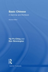 Basic Chinese - Yip, Po-Ching; Rimmington, Don; Xiaoming, Zhang; Henson, Rachel; Li Quzhen, Yip