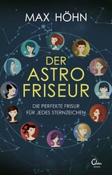 Der Astrofriseur. - Max Höhn