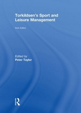 Torkildsen's Sport and Leisure Management - Platts, Chris; Plumley, Daniel; Wilson, Rob