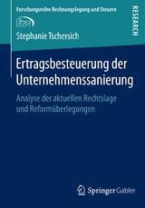 Ertragsbesteuerung der Unternehmenssanierung - Stephanie Tschersich