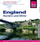 Reise Know-How England – Norden und Mitte - Hans-Günter Semsek, Astrid Fieß, Lars Kabel