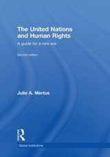 The United Nations and Human Rights - Mertus, Julie A; Mertus, Julie