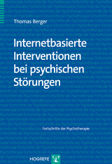 Internetbasierte Interventionen bei psychischen Störungen - Thomas Berger