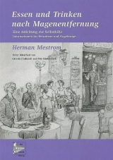 Essen und Trinken nach Magenentfernung - Herman Mestrom