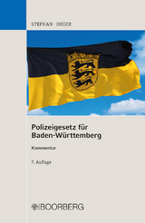 Polizeigesetz für Baden-Württemberg - Stephan, Ulrich; Deger, Johannes; Wöhrle, Günter; Wolf, Heinz; Reiff, Hermann