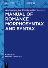 Manual of Romance Morphosyntax and Syntax - 