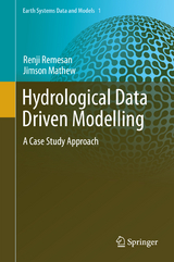 Hydrological Data Driven Modelling - Renji Remesan, Jimson Mathew