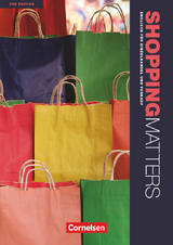 Shopping Matters - Englisch für Einzelhandel und Verkauf - Third Edition - A2-B2 - Michael Benford