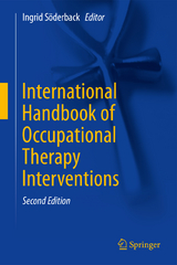 International Handbook of Occupational Therapy Interventions - Söderback, Ingrid