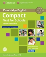 Compact First for Schools Student's Book without Answers with CD-ROM - Thomas, Barbara; Matthews, Laura