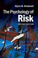 The Psychology of Risk - Breakwell, Glynis M.