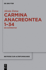 Carmina anacreontea 1-34 - Alexia Zotou