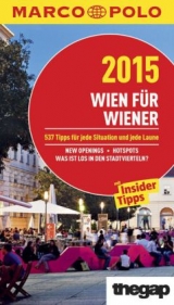 MARCO POLO Cityguide Wien für Wiener 2015 - Zimmermann, Anne