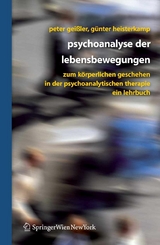 Psychoanalyse der Lebensbewegungen - 