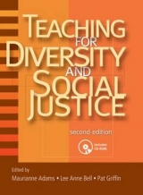 Teaching for Diversity and Social Justice - Adams, Maurianne; Bell, Lee Anne; Griffin, Pat