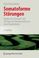 Somatoforme Störungen - Hans Morschitzky