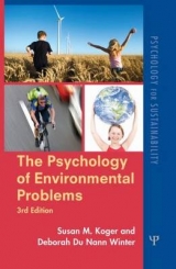 The Psychology of Environmental Problems - Koger, Susan M.; Winter, Deborah Dunann