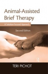 Animal-Assisted Brief Therapy - Pichot, Teri