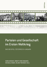 Parteien und Gesellschaft im Ersten Weltkrieg - 