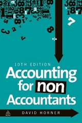 Accounting for Non-Accountants - Horner, David