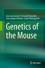 Genetics of the Mouse - Jean Louis Guénet, Fernando Benavides, Jean-Jacques Panthier, Xavier Montagutelli