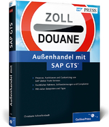 Außenhandel mit SAP GTS - Christiane Schnellenbach