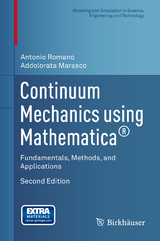 Continuum Mechanics using Mathematica® - Romano, Antonio; Marasco, Addolorata