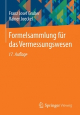 Formelsammlung für das Vermessungswesen - Gruber, Franz Josef; Joeckel, Rainer