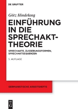 Einführung in die Sprechakttheorie - Götz Hindelang