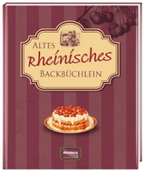 Altes rheinisches Backbüchlein