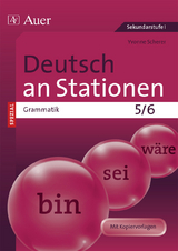 Deutsch an Stationen SPEZIAL Grammatik 5-6 - Yvonne Scherer