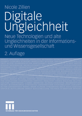 Digitale Ungleichheit - Nicole Zillien