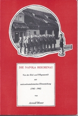 Die NAPOLA Reichenau - Arnulf Moser