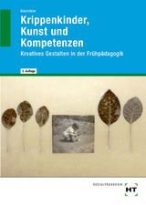 Krippenkinder, Kunst und Kompetenzen - Akkela Dienstbier