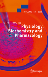 Reviews of Physiology, Biochemistry and Pharmacology 160 - 