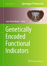 Genetically Encoded Functional Indicators - 