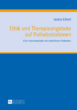 Ethik und Therapieangebote auf Palliativstationen - Janina Grimsel